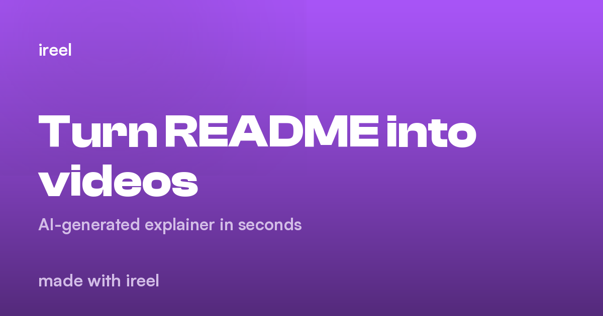 Turn README into videos