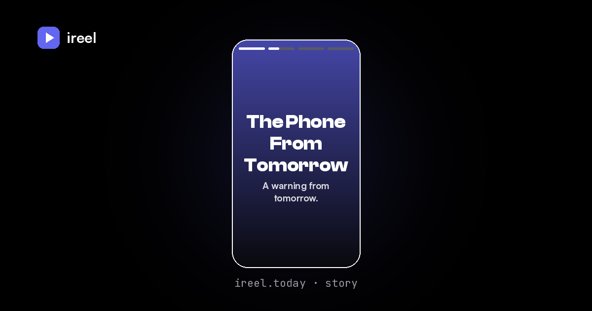 The Phone From Tomorrow